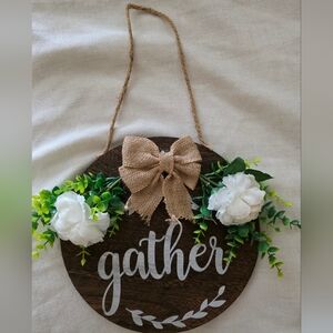 Rustic Gather Sign with White Flowers and Burlap Bow, Home Sign, Boho, Deco